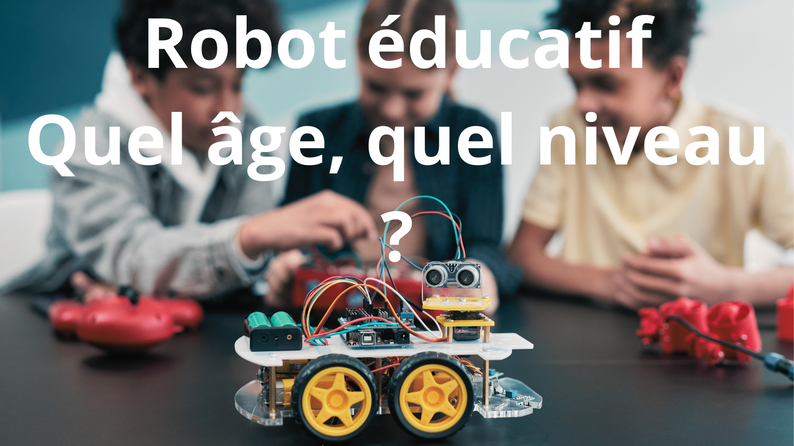 Visuel éditorial Canva montrant un parcours de choix de robot éducatif selon l'âge de l'enfant.